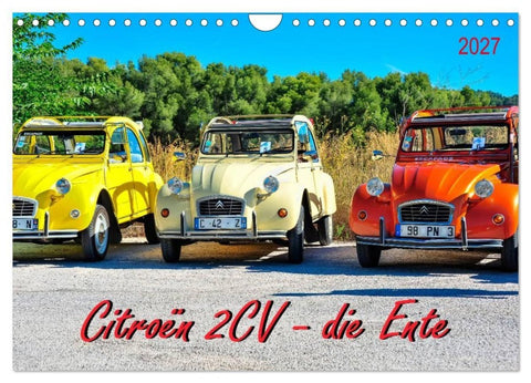 Citroën 2CV - die Ente (Wandkalender 2027 DIN A4 quer), CALVENDO Monatskalender