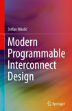 Modern Programmable Interconnect Design