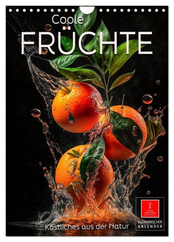 Coole Früchte (Wandkalender 2027 DIN A4 hoch), CALVENDO Monatskalender