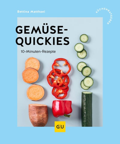 Gemüse-Quickies