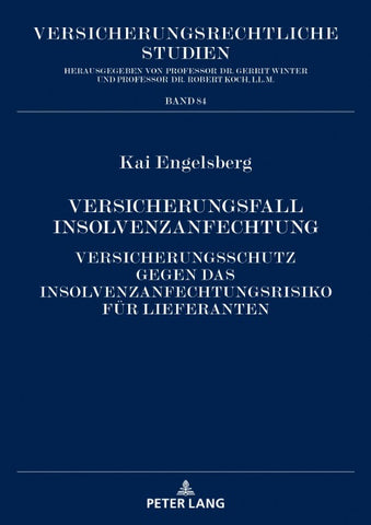 Versicherungsfall Insolvenzanfechtung