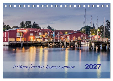 Eckernförder Impressionen (Tischkalender 2027 DIN A5 quer), CALVENDO Monatskalender