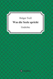 Was die Seele spricht
