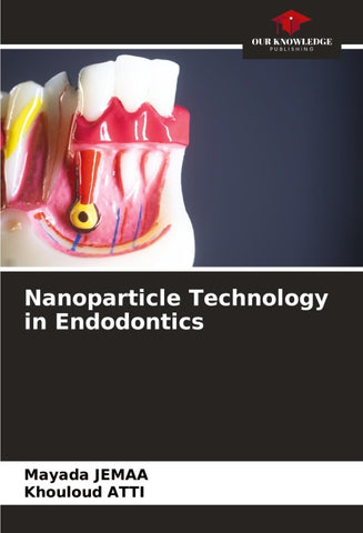 Nanoparticle Technology in Endodontics
