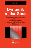 Dynamik realer Gase