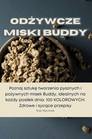 Od¿ywcze miski Buddy