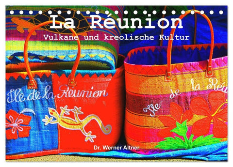 La Réunion - Vulkane und kreolische Kultur (Tischkalender 2027 DIN A5 quer), CALVENDO Monatskalender