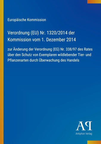 Verordnung (EU) Nr. 1320/2014 der Kommission vom 1. Dezember 2014