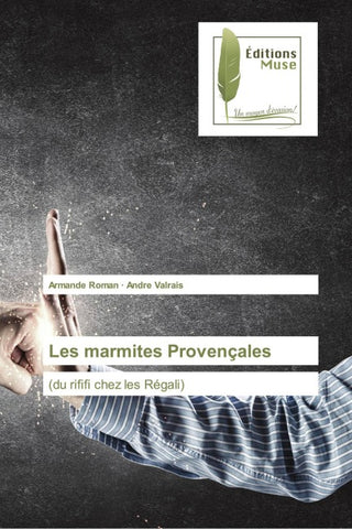 Les marmites Provençales