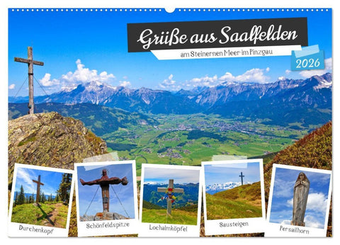Grüße aus Saalfelden (Wandkalender 2026 DIN A2 quer), CALVENDO Monatskalender