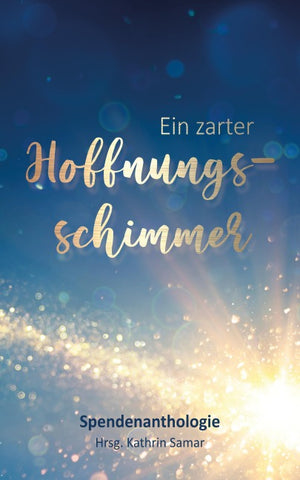 Ein zarter Hoffnungsschimmer
