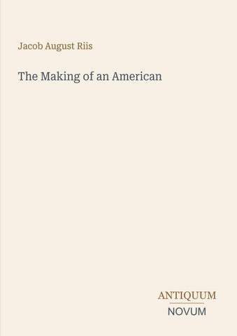 The Making of an American