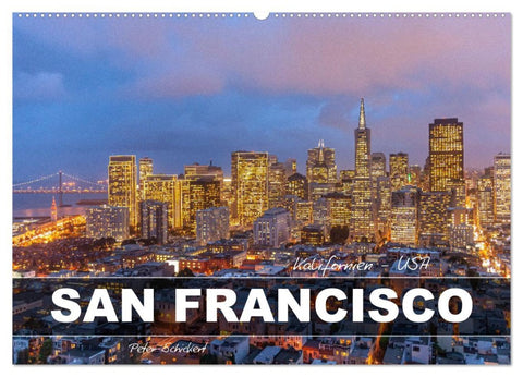 Kalifornien - USA - San Francisco (Wandkalender 2026 DIN A2 quer), CALVENDO Monatskalender