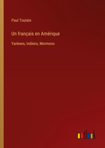 Un français en Amérique