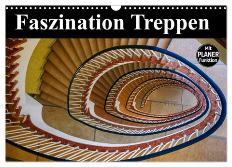Faszination Treppen (Wandkalender 2027 DIN A3 quer), CALVENDO Monatskalender