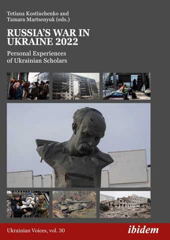 Russia’s War in Ukraine 2022