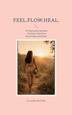 FEEL.FLOW.HEAL
