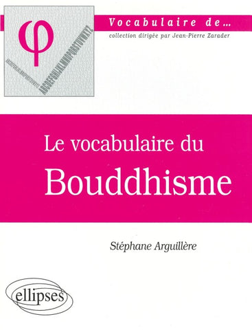 Le vocabulaire du Bouddhisme