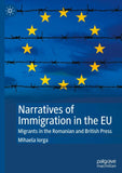 Narratives of Immigration in the EU