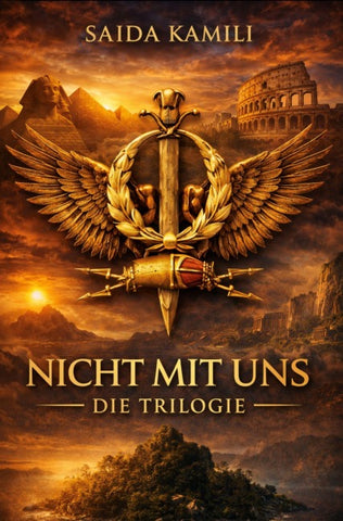 NICHT MIT UNS - DIE TRILOGIE