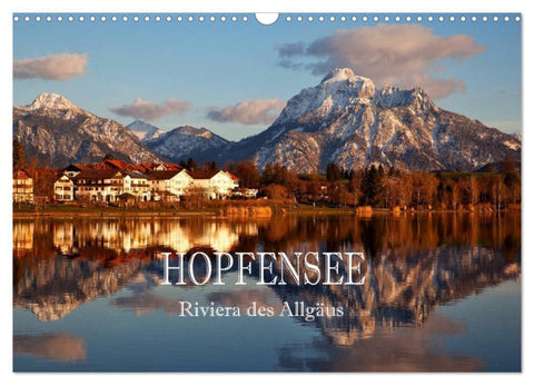 Hopfensee - Riviera des Allgäus (Wandkalender 2027 DIN A3 quer), CALVENDO Monatskalender