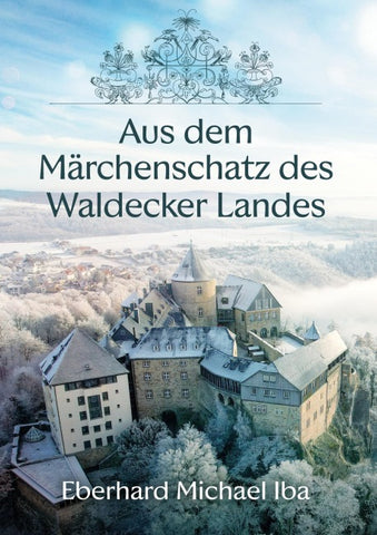 Aus dem Märchenschatz des Waldecker Landes