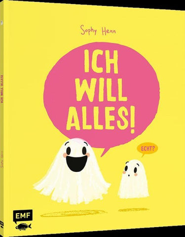 Ich will alles!
