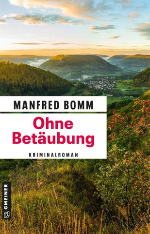 Ohne Betäubung