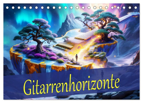 Gitarrenhorizonte (Tischkalender 2027 DIN A5 quer), CALVENDO Monatskalender