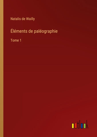 Éléments de paléographie