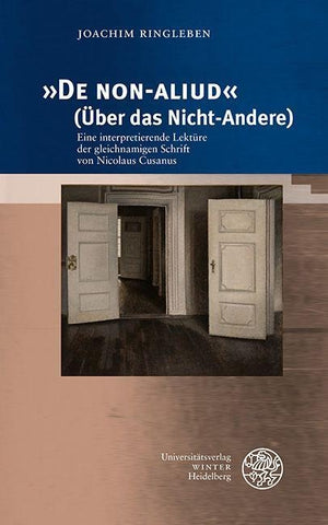 »De NON-ALIUD« (Über das Nicht-Andere)