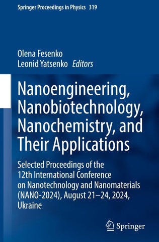 Nanoengineering, Nanobiotechnology, Nanochemistry, and Their Applications