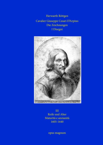 Cavalier Giuseppe Cesari D'Arpino - Die Zeichnungen 3 - I Disegni 3
