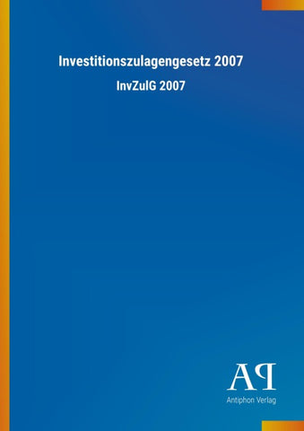 Investitionszulagengesetz 2007