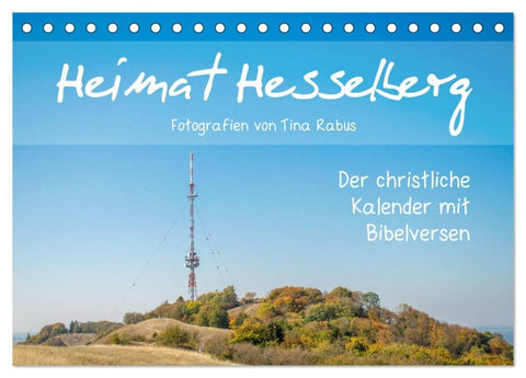 Heimat Hesselberg (Tischkalender 2027 DIN A5 quer), CALVENDO Monatskalender