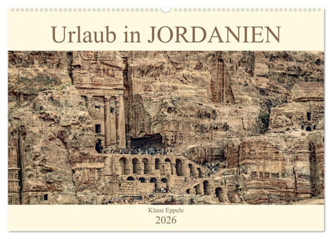 Urlaub in JORDANIEN (Wandkalender 2026 DIN A2 quer), CALVENDO Monatskalender