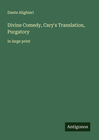 Divine Comedy, Cary's Translation, Purgatory