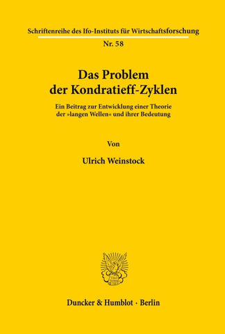 Das Problem der Kondratieff-Zyklen.