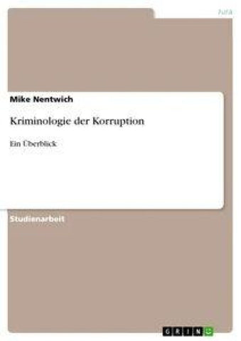 Kriminologie der Korruption