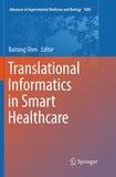 Translational Informatics in Smart Healthcare