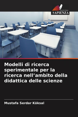 Modelli di ricerca sperimentale per la ricerca nell'ambito della didattica delle scienze