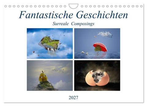 Fantastische Geschichten (Wandkalender 2027 DIN A4 quer), CALVENDO Monatskalender