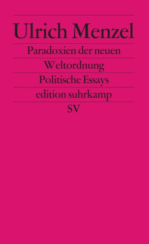 Paradoxien der neuen Weltordnung