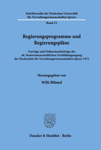 Regierungsprogramme und Regierungspläne.