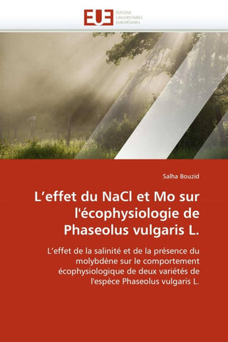 L''effet du NaCl et Mo sur l''écophysiologie de  Phaseolus vulgaris L.
