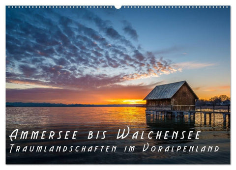 Ammersee bis Walchensee - Traumlandschaften im Voralpenland (Wandkalender 2027 DIN A2 quer), CALVENDO Monatskalender
