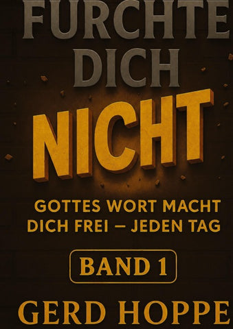 Fürchte Dich nicht