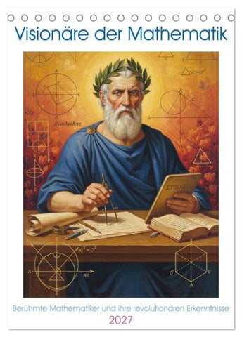 Visionäre der Mathematik (Tischkalender 2027 DIN A5 hoch), CALVENDO Monatskalender