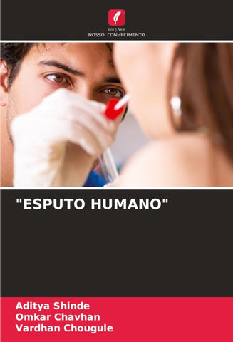 "ESPUTO HUMANO"