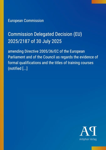 Commission Delegated Decision (EU) 2025/2187 of 30 July 2025